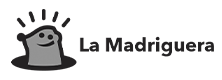La Madriguera