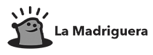 La Madriguera